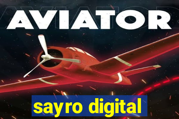 sayro digital